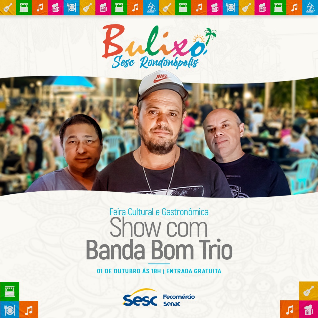 Show da Banda Bom Trio agita feira Bulixo em Rondonópolis