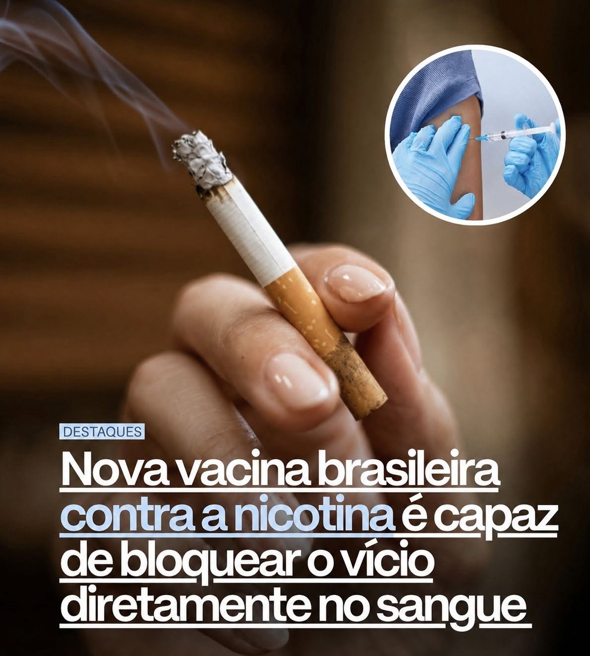 Vacina antitabagismo mostra resultados iniciais no Brasil
